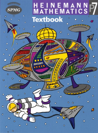 Heinemann Maths P7: Textbook Single - Scottish Primary Maths Group SPMG
