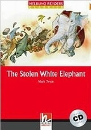 Helbling Readers Classics Level 3 Red Line - The Stolen White Elephant + Audio CD Pack - Mark Twain