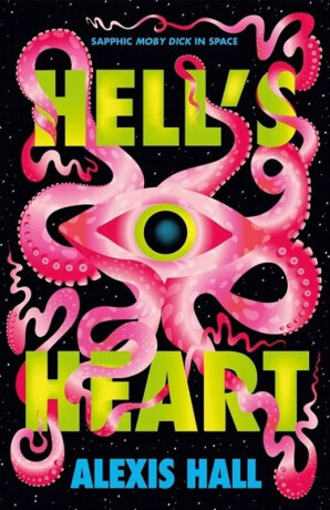 Hell's Heart - Alexis Hall