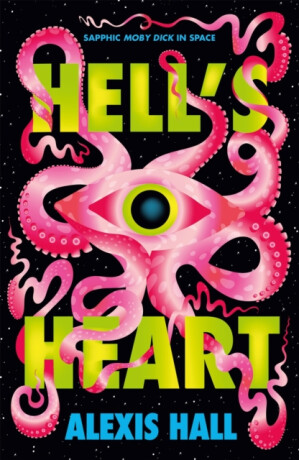 Hell's Heart - Alexis Hall