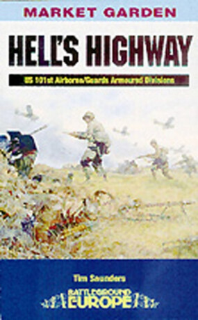 Hell's Highway - Tim Saunders