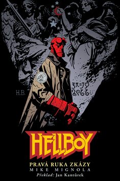 Hellboy: Pravá ruka zkázy - Mike Mignola