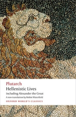 Hellenistic Lives - Plutarch