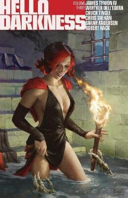 Hello Darkness Vol. 3 - James Tynion IV.,Chuck Tingle