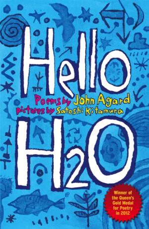 Hello H2O - John Agard