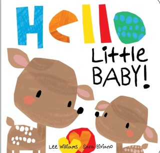 Hello Little Baby! - Lee Williams