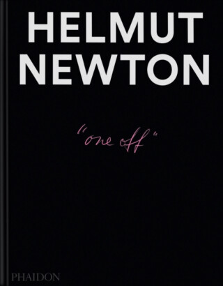 Helmut Newton: One-off - Philippe Garner,Matthias Harder,Gert Elfering