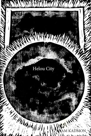 Helou City - Adam Kadmon