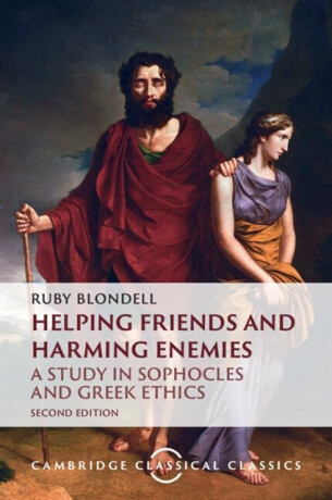 Helping Friends and Harming Enemies - Ruby  Blondell