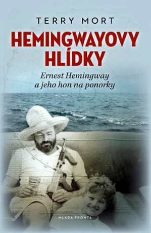 Hemingwayovy hlídky (poškozená) - Mort Terry