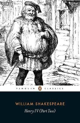 Henry IV Part Two - William Shakespeare