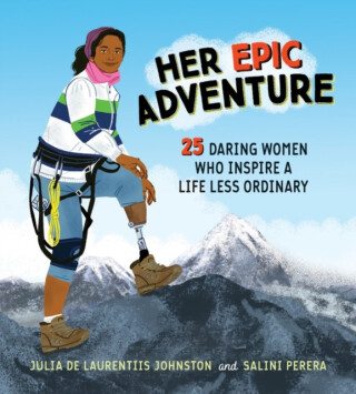 Her Epic Adventure - Julia De Laurentiis Johnston