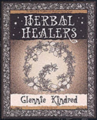 Herbal Healers - Glennie Kindred
