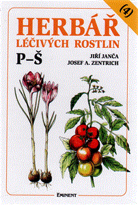 Herbář léčivých rostlin 4. P - Š - Josef A. Zentrich,Jiří Janča,Magdalena Martínková