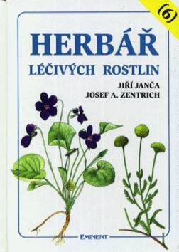 Herbář léčivých rostlin (6) - Josef A. Zentrich,Jiří Janča