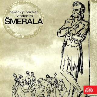 Herecký portrét Vladimíra Šmerala - 