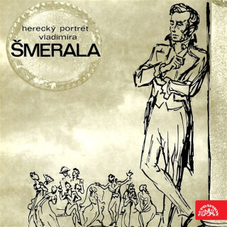 Herecký portrét Vladimíra Šmerala - 