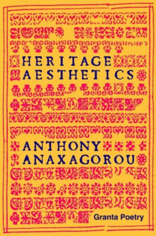 Heritage Aesthetics - Anthony Anaxagorou