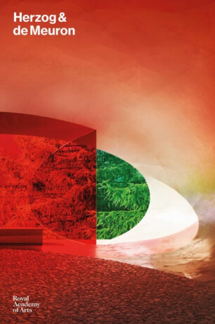 Herzog & de Meuron - Ricky Burdett,Vicky Richardson,Beate Sontgen,Marc Forster,Ila Beka and Louise Lemoine,Henrik SchÃ¸dts