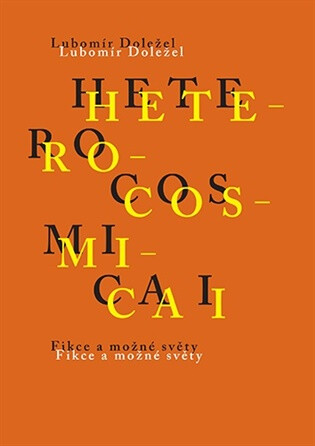 Heterocosmica I. - Lubomír Doležel