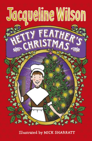 Hetty Feather's Christmas - Jacqueline Wilsonová