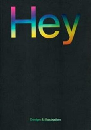 Hey: Design & Illustration - 