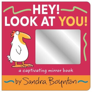 Hey! Look at You! - Boynton Sandra