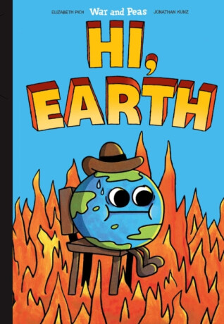 Hi, Earth - Elizabeth Pich,Jonathan Kunz