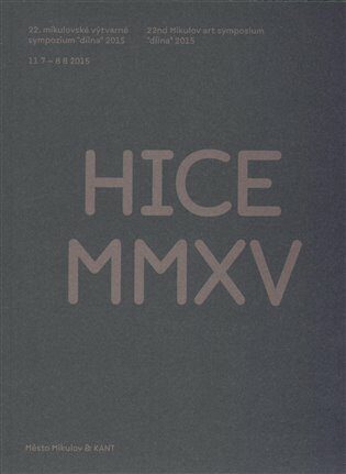 HICE MMXV - Ivan Neumann,Oldřich Tichý