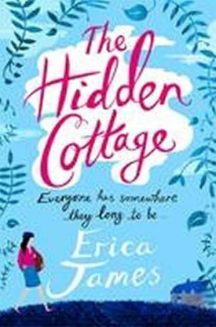 The Hidden Cottage - Erica James