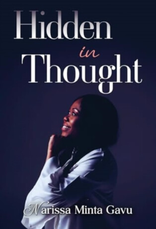 Hidden in Thought - Narissa Minta Gavu