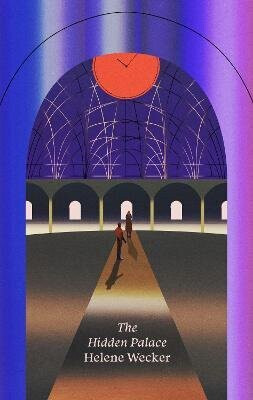Hidden Palace - Helene Wecker