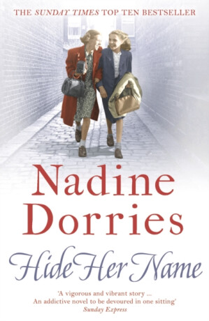 Hide Her Name - Nadine Dorries