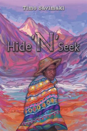 Hide 'N' Seek - Timo Savimaki