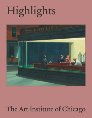 Highlights of the Art Institute of Chicago - 