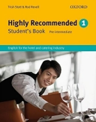 Highly Recommended 1 Student´s Book - Trish Stott