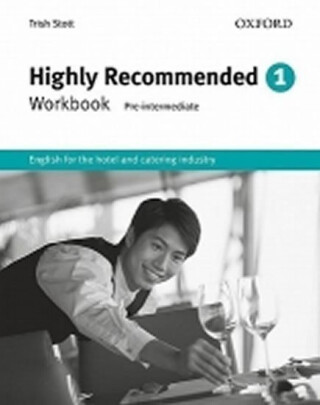 Highly Recommended 1 Workbook - Trish Stott