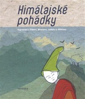 Himálajské pohádky - Miroslav Pošta,Lenka Jasanská
