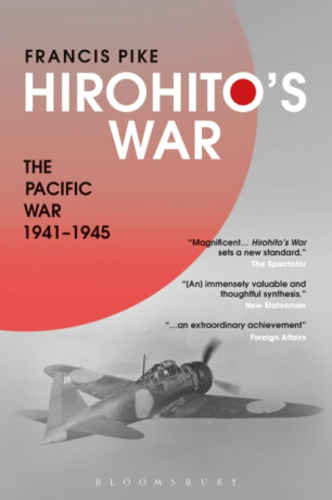 Hirohito's War - Dr Francis  Pike