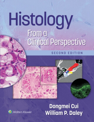 Histology From a Clinical Perspective - Dr. Dongmei, MD , PhD Cui,William P., MD Daley