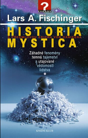 Historia Mystica - Fischinger Lars A.