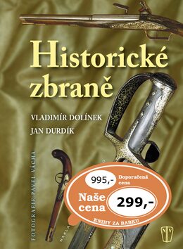 Historické zbraně - Vladimír Dolínek
