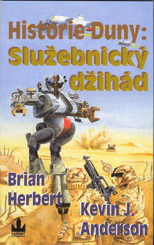 Historie Duny: Služebnický Džihád - Brian Herbert