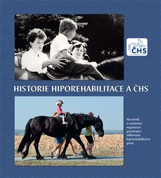 Historie Hiporehabilitace a ČHS - neuveden