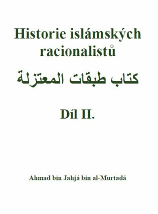 Historie islámských racionalistů - Ahmad bin Jahjá bin al-Murtadá
