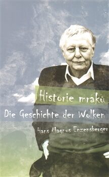 Historie mraků - Hans Magnus Enzensberger