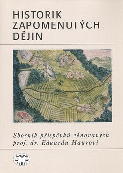 Historik zapomenutých dějin - Marie Koldinská,Alice Velková