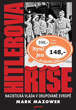 Hitlerova říše - Mark Mazower