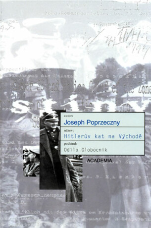 Hitlerův kat na východě - Poprzeczny Joseph