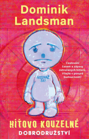 Híťovo kouzelné dobrodružství (Defekt) - Dominik Landsman